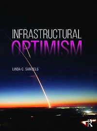Infrastructural Optimism