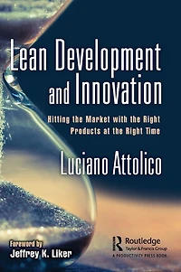 Lean Development and Innovation: Hitting the Market with Right Products at Time
