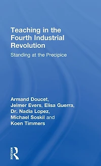 Teaching the Fourth Industrial Revolution: Standing at Precipice