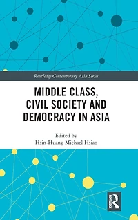 Middle Class, Civil Society and Democracy Asia