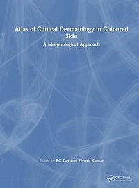 Atlas of Clinical Dermatology Coloured Skin: A Morphological Approach