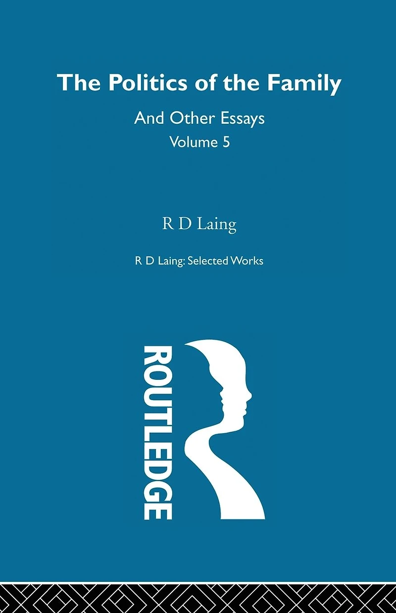 the Politics of Family and Other Essays