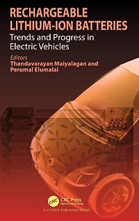 Rechargeable Lithium-Ion Batteries: Trends and Progress Electric Vehicles
