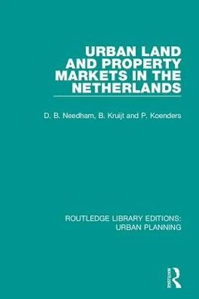 Urban Land and Property Markets The Netherlands