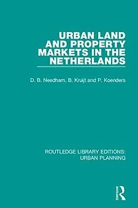 Urban Land and Property Markets The Netherlands