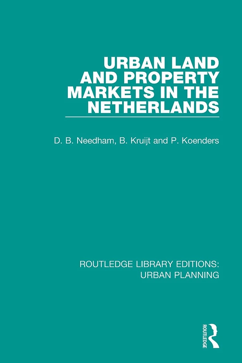 Urban Land and Property Markets The Netherlands