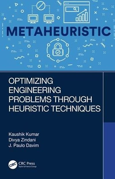 Optimizing Engineering Problems through Heuristic Techniques