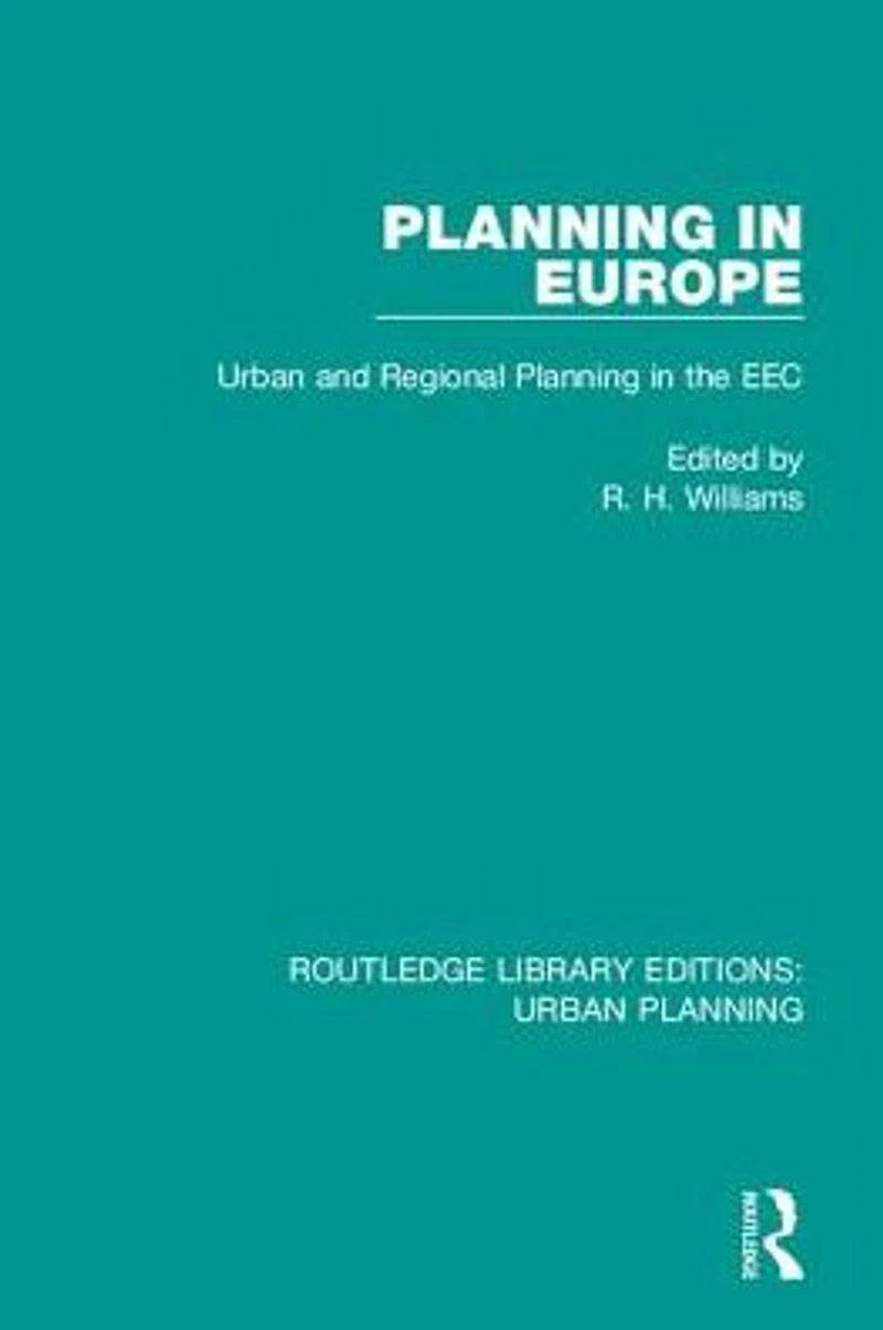 Planning Europe: Urban and Regional the EEC