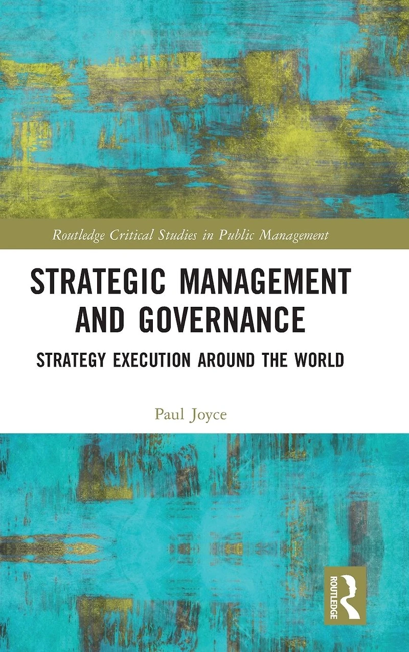 Strategic Management and Governance: Strategy Execution Around the World