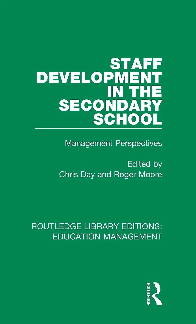 Staff Development the Secondary School: Management Perspectives