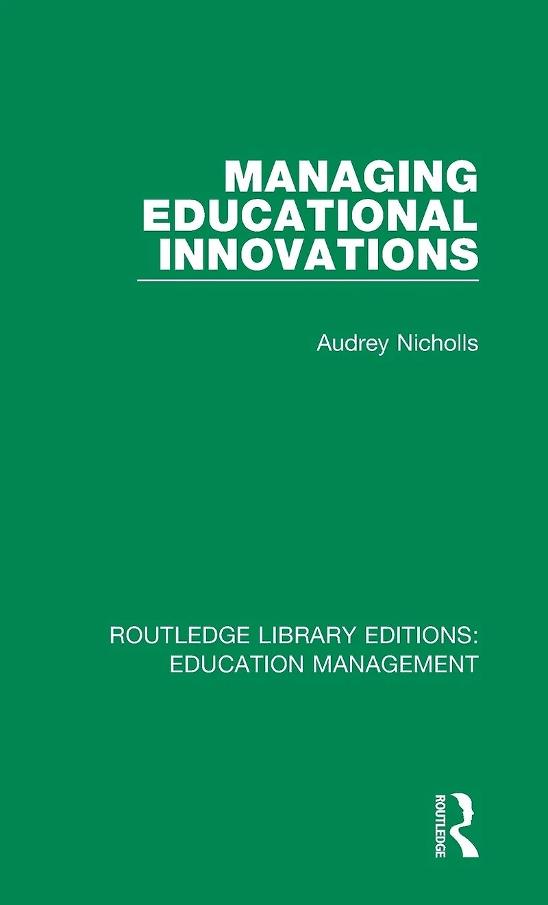Managing Educational Innovations