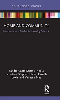 Home and Community: Lessons from a Modernist Housing Scheme