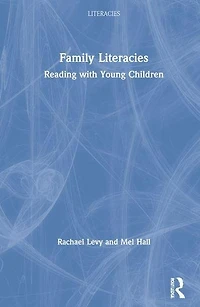 Family Literacies: Reading with Young Children