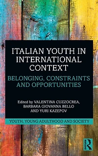 Italian Youth International Context: Belonging, Constraints and Opportunities