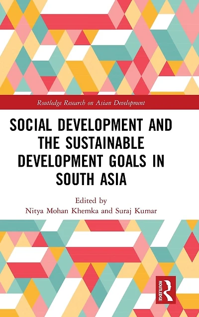Social Development and the Sustainable Goals South Asia