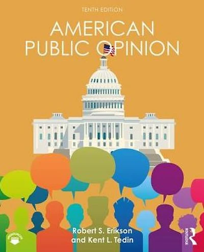American Public Opinion: Its Origins, Content, and Impact