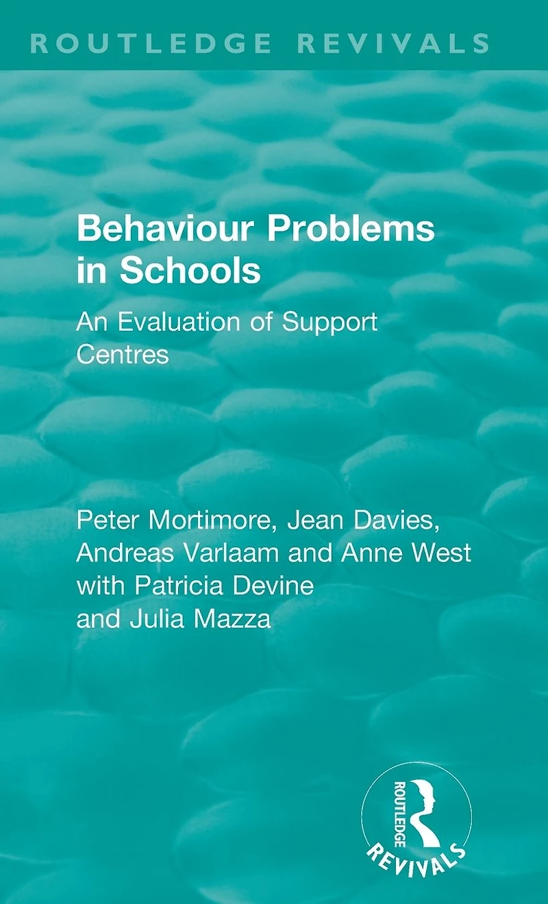Behaviour Problems Schools: An Evaluation of Support Centres
