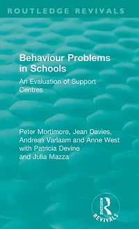 Behaviour Problems Schools: An Evaluation of Support Centres