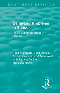 Behaviour Problems Schools: An Evaluation of Support Centres