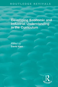 Developing Economic and Industrial Understanding the Curriculum (1994)