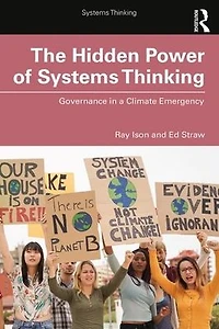 The Hidden Power of Systems Thinking: Governance a Climate Emergency