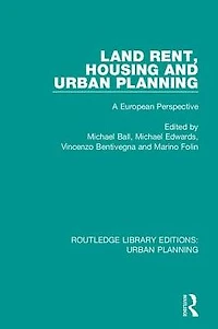 Land Rent, Housing and Urban Planning: A European Perspective