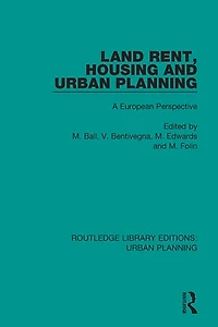 Land Rent, Housing and Urban Planning: A European Perspective