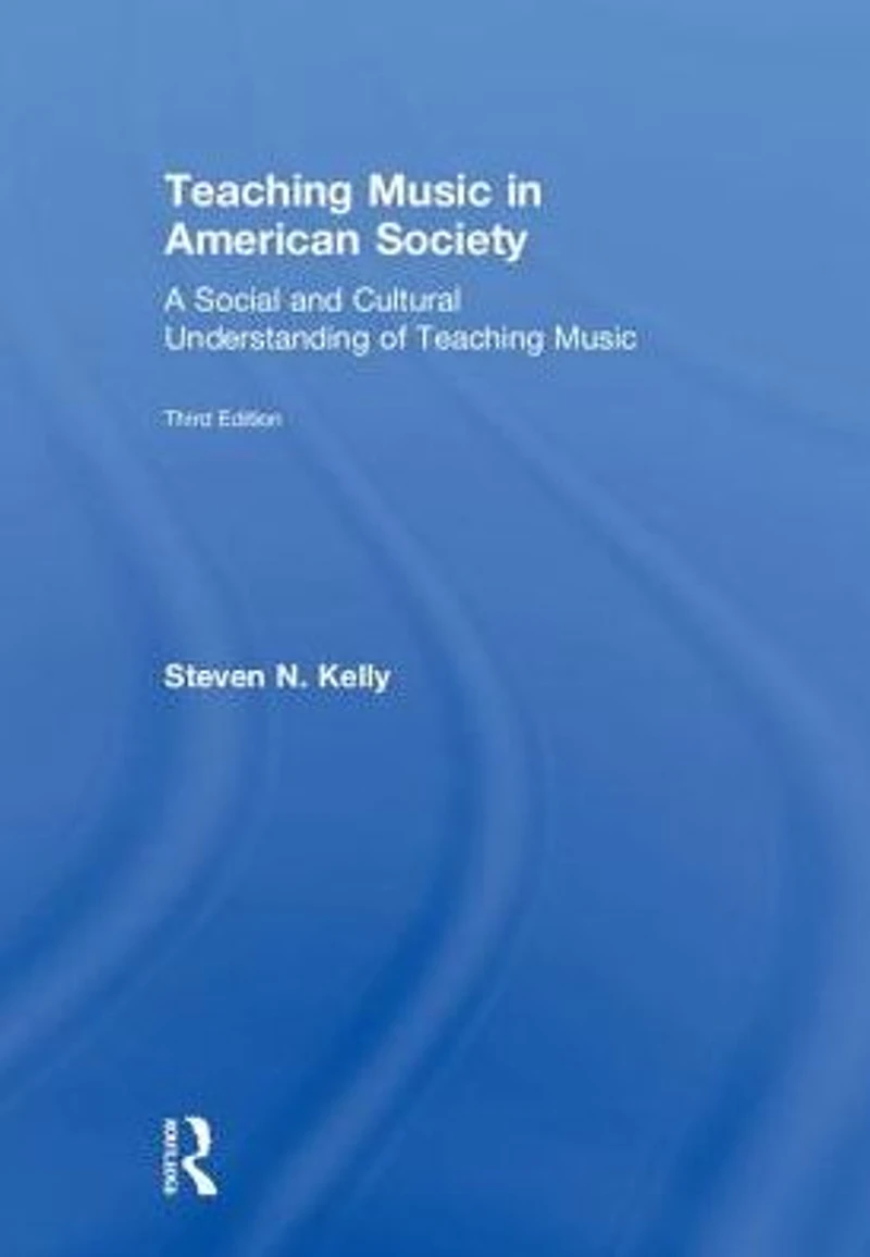 Teaching Music American Society: A Social and Cultural Understanding of