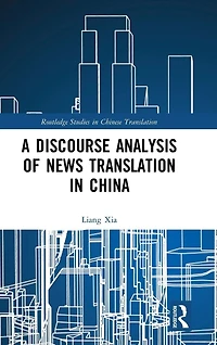 A Discourse Analysis of News Translation China