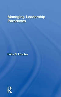 Managing Leadership Paradoxes