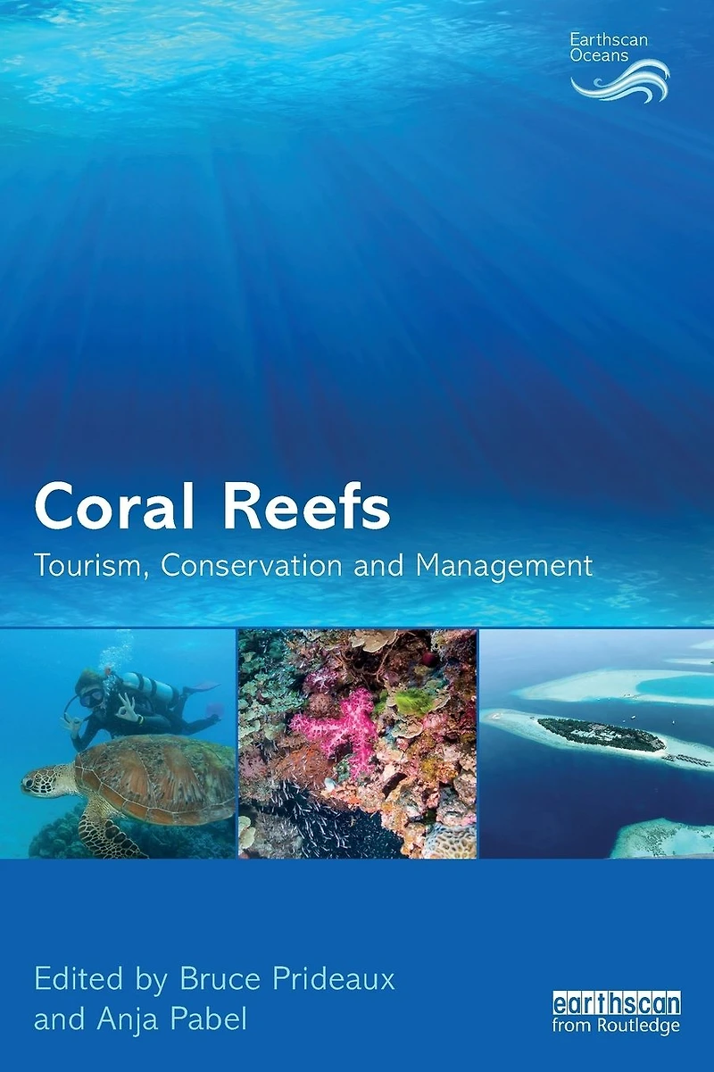 Coral Reefs: Tourism, Conservation and Management