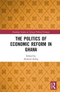 The Politics of Economic Reform Ghana