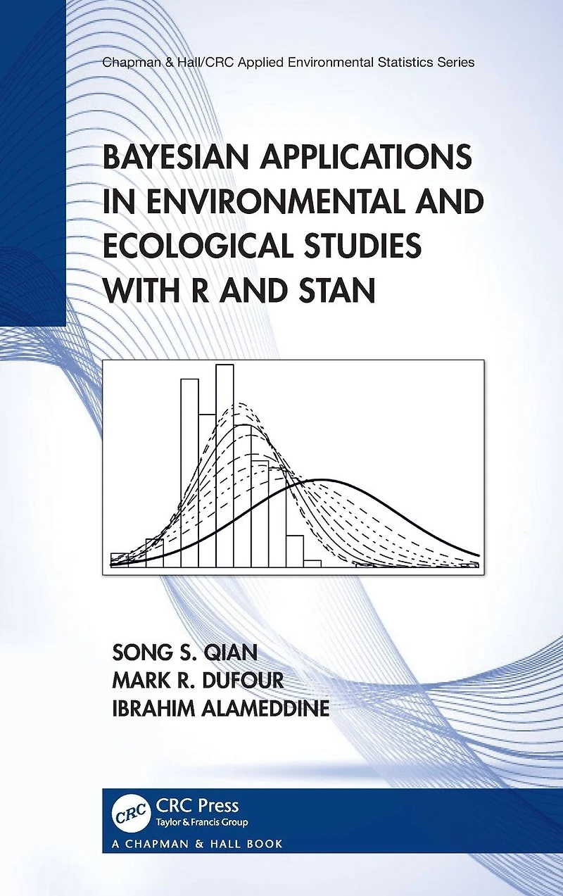 Bayesian Applications Environmental and Ecological Studies with R Stan
