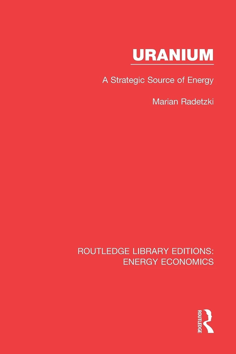 Uranium: A Strategic Source of Energy