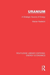 Uranium: A Strategic Source of Energy