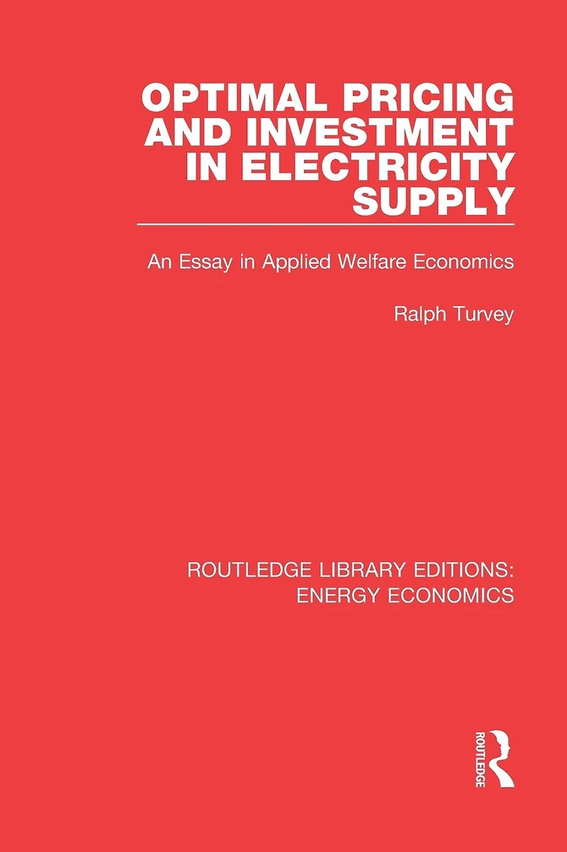 Optimal Pricing and Investment Electricity Supply: An Esay Applied Welfare Economics