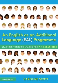 an English as Additional Language (EAL) Programme: Learning Through Images for 7-14-Year-Olds