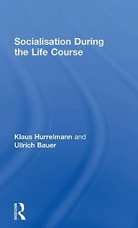 Socialisation During the Life Course