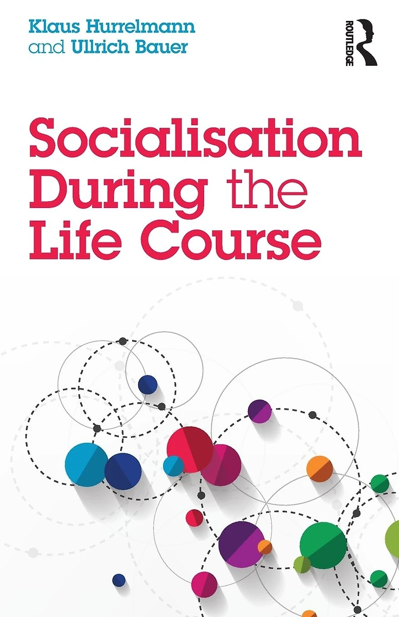 Socialisation During the Life Course