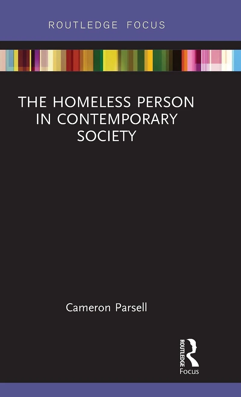 The Homeless Person Contemporary Society
