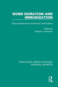 Bond Duration and Immunization: Early Developments Recent Contributions