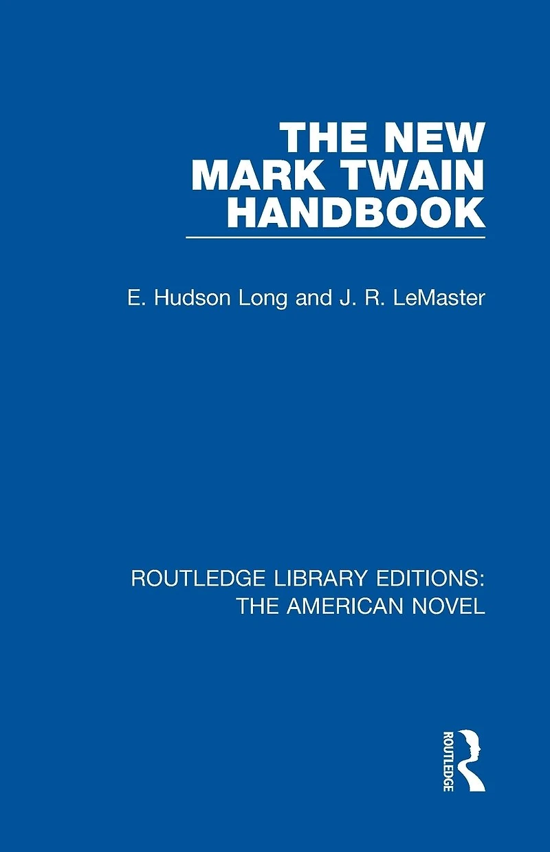 The New Mark Twain Handbook