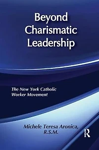 Beyond Charismatic Leadership: New York Catholic Women's Movement