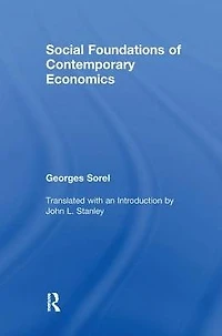 Social Foundations of Contemporary Economics