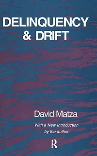Delinquency and Drift
