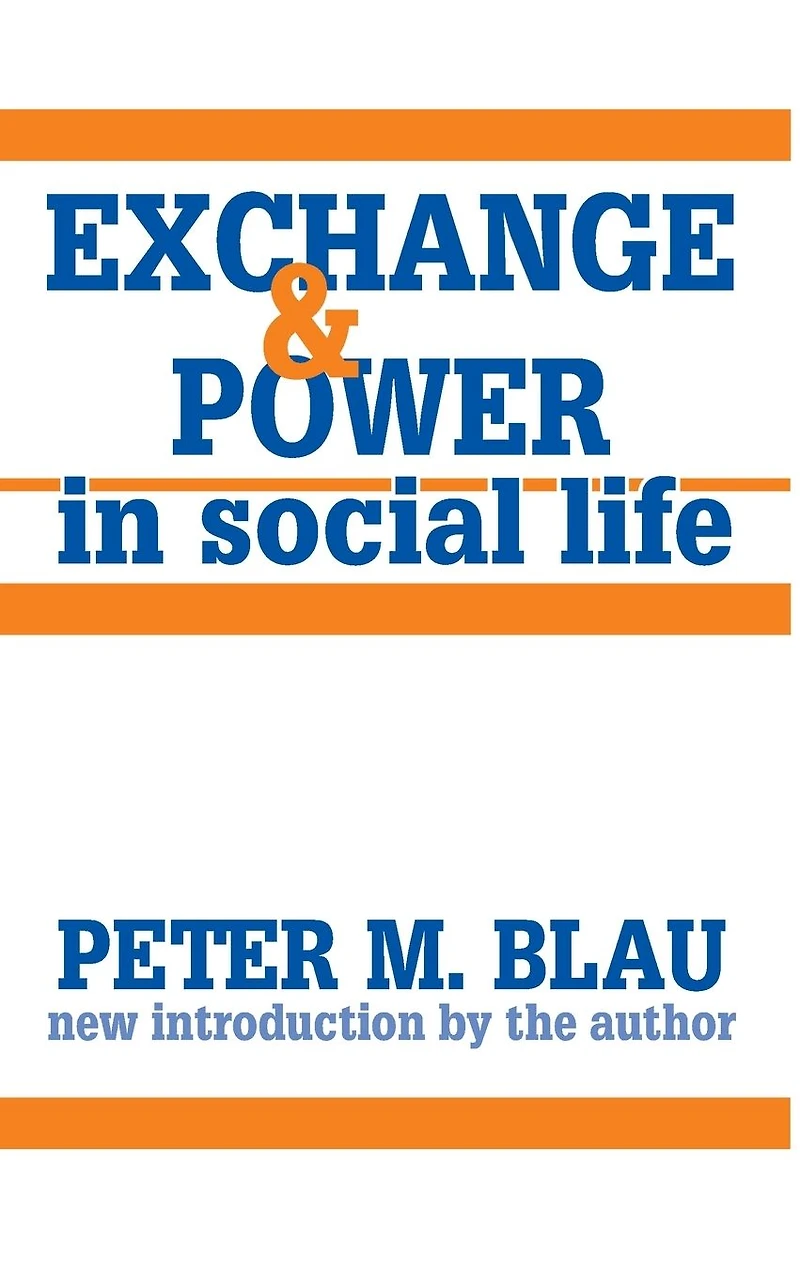 Exchange and Power Social Life