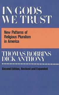 Gods We Trust: New Patterns of Religious Pluralism America