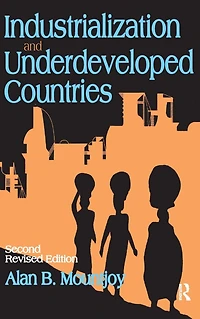 Industrialization and Under-developed Countries