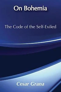On Bohemia: the Code of Self-exiled
