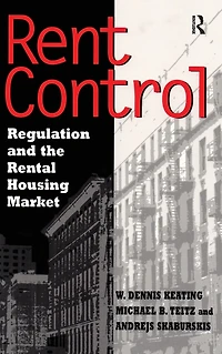 Rent Control North America and Four European Countries: Regulation the Rental Housing Market